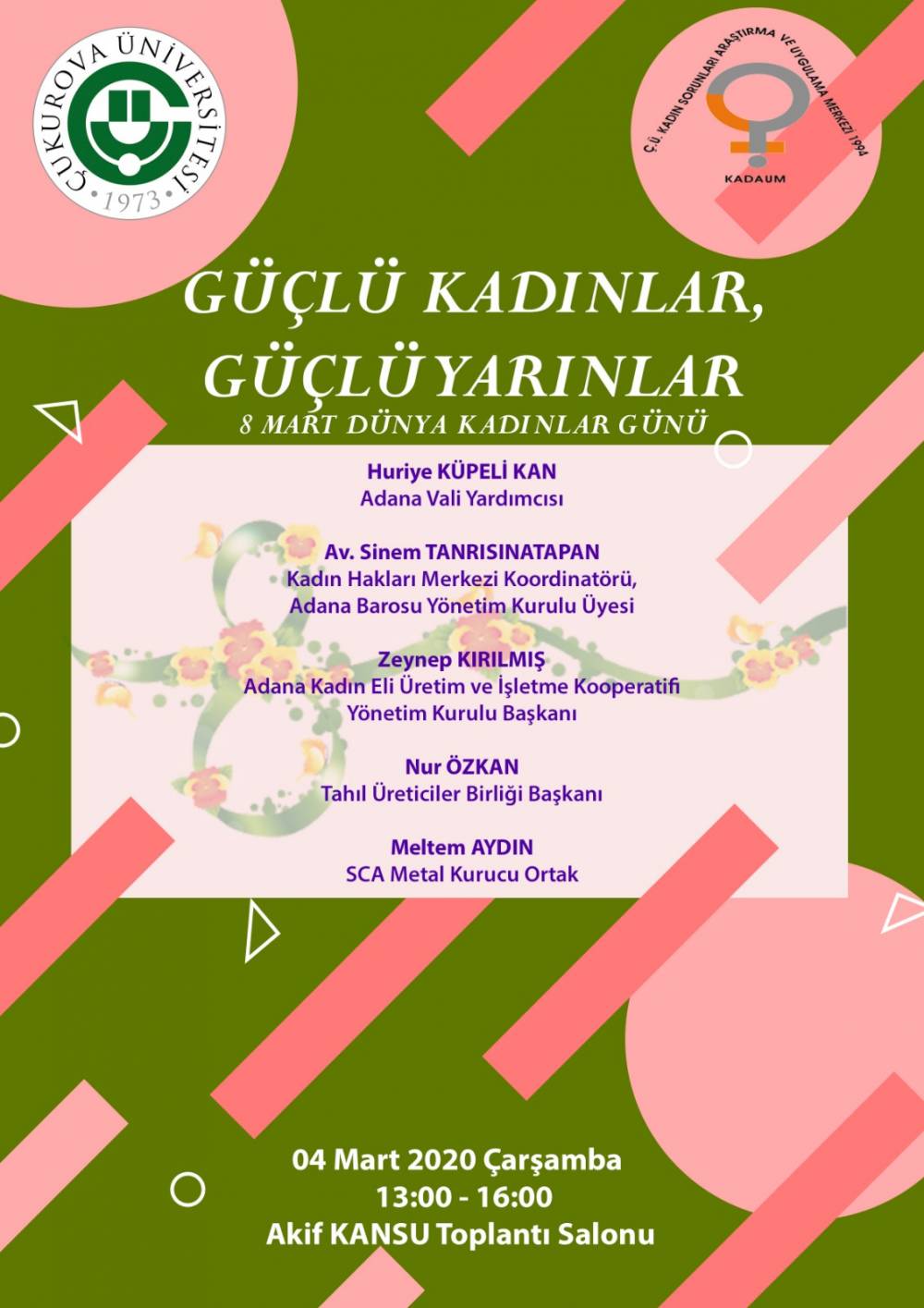 Güçlü Kadınlar, Güçlü Yarınlar Semineri Ertelenmiştir.